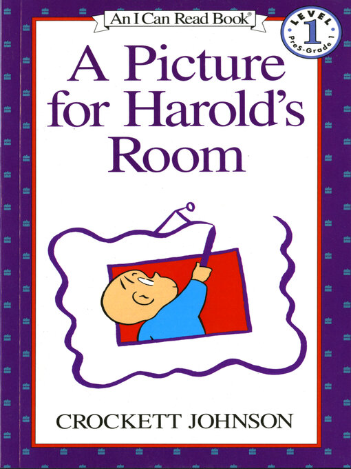 Title details for A Picture for Harold's Room by Crockett Johnson - Available